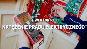 Natężenie prądu elektrycznego