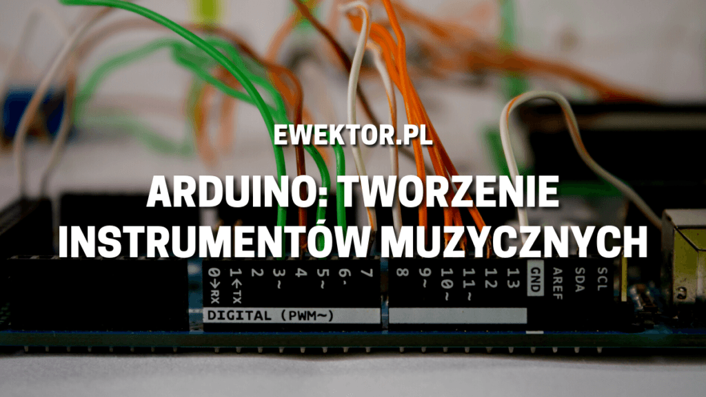 Arduino i muzyka
