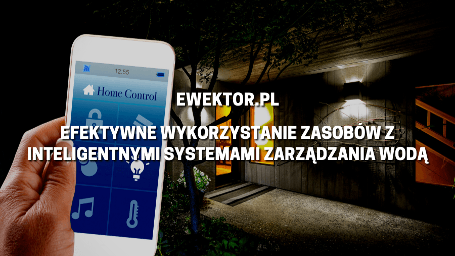 Inteligentne systemy zarządzania wodą